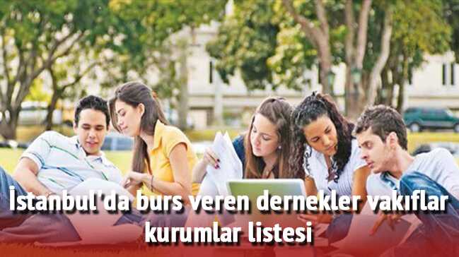 %C4%B0stanbul%E2%80%99da+burs+veren+dernekler+vak%C4%B1flar+kurumlar+listesi