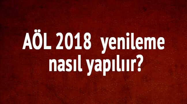 A%C3%96L+2018+a%C3%A7%C4%B1k+lise+kay%C4%B1t+yenileme+%C3%BCcreti+a%C3%A7%C4%B1kland%C4%B1+