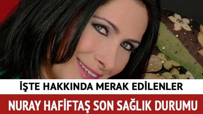 Nuray+Hafifta%C5%9F+kimdir,+nereli?+Nuray+Hafifta%C5%9F+ka%C3%A7+ya%C5%9F%C4%B1nda+%C3%B6ld%C3%BC