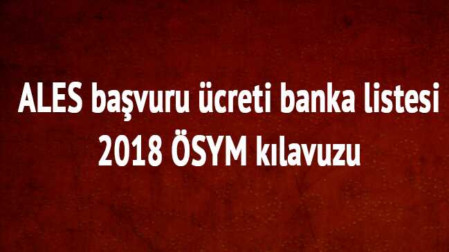 ALES+ba%C5%9Fvuru+%C3%BCcreti+hangi+bankaya+yatacak?