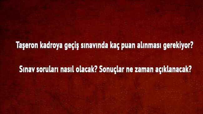 Ta%C5%9Feron+kadroya+ge%C3%A7i%C5%9F+s%C4%B1nav%C4%B1nda+ka%C3%A7+puan+al%C4%B1nmas%C4%B1+gerekiyor?