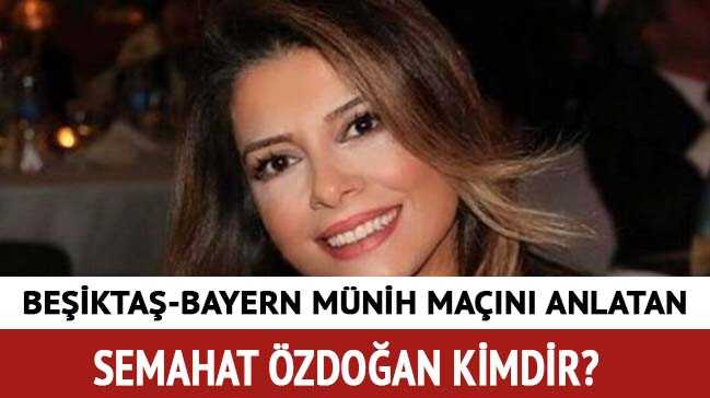 Be%C5%9Fikta%C5%9F+Bayern+M%C3%BCnih+ma%C3%A7%C4%B1+spikeri+Semahat+%C3%96zdo%C4%9Fan+kimdir?+Semahat+%C3%96zdo%C4%9Fan+ka%C3%A7+ya%C5%9F%C4%B1nda?