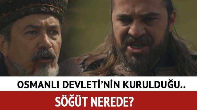 S%C3%B6%C4%9F%C3%BCt+nerede,+nerenin+il%C3%A7esi?+Dirili%C5%9F+Ertu%C4%9Frul+S%C3%B6%C4%9F%C3%BCt+Osmanl%C4%B1+Devlet%E2%80%99inin+kuruldu%C4%9Fu+yer