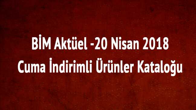 B%C4%B0M+20+Nisan+2018+yeni+stok+%C3%BCr%C3%BCnler+B%C4%B0M+f%C4%B1rsat+%C3%BCr%C3%BCnleri+son+dakika+akt%C3%BCel+indirim+listesi+