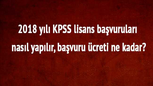 %C3%96SYM+2018+KPSS+%C3%BCcreti+ba%C5%9Fvuru+tarihi+ne+zaman,+KPSS+lisans+ba%C5%9Fvuru+nas%C4%B1l+yap%C4%B1l%C4%B1r+