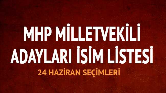 MHP+milletvekili+adaylar%C4%B1+a%C3%A7%C4%B1kland%C4%B1