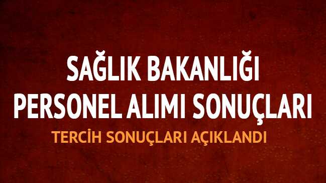 Sa%C4%9Fl%C4%B1k+Bakanl%C4%B1%C4%9F%C4%B1+tercih+sonu%C3%A7lar%C4%B1+a%C3%A7%C4%B1kland%C4%B1