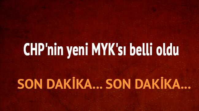 CHP+MYK+%C3%BCyeleri+2018+son+dakika+a%C3%A7%C4%B1klamas%C4%B1%21;+CHP+yeni+MYK+%C3%BCyeleri+isim+listesi+