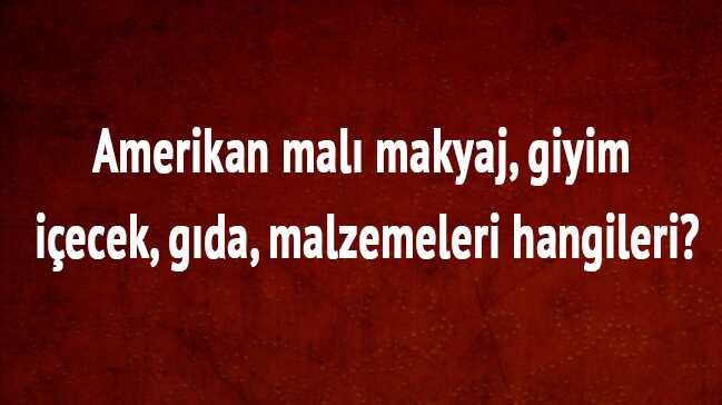 Amerikan+mal%C4%B1+yeni+fiyatlar%C4%B1+nas%C4%B1l+olacak%E2%80%99