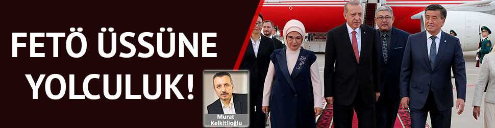 FET� �ss�ne yolculuk!�