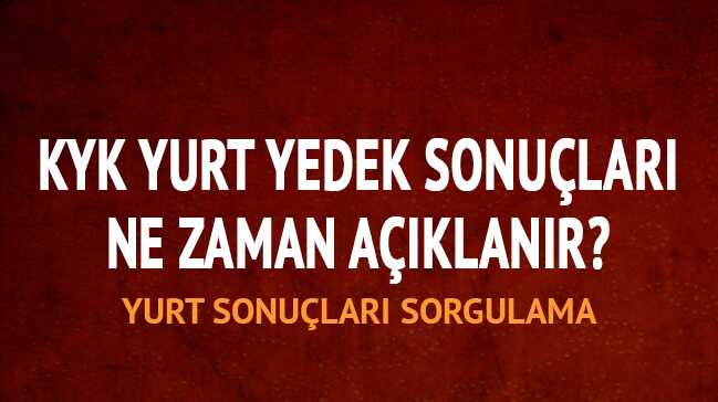 KYK+yurt+yedek+sonu%C3%A7lar%C4%B1+a%C3%A7%C4%B1kland%C4%B1