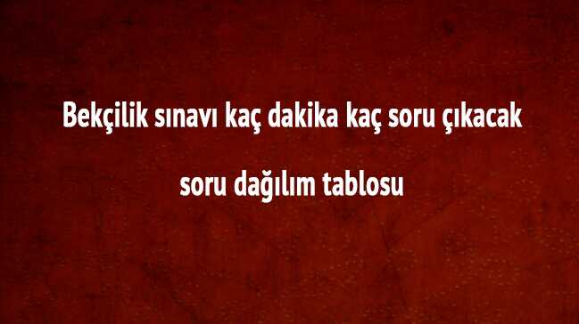 Bek%C3%A7ilik+s%C4%B1nav%C4%B1+ka%C3%A7+dakika+bek%C3%A7ilik+s%C4%B1nav%C4%B1+Bek%C3%A7ilik+s%C4%B1nav+ka%C3%A7+soru+%C3%A7%C4%B1km%C4%B1%C5%9F+sorular+pa.edu.tr+
