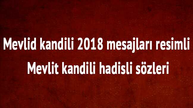 Mevlit+Kandili+s%C3%B6zleri+Kandil+mesajlar%C4%B1+SMS+Whatsapp+Mevlid+Kandili+cep+telefonu+k%C4%B1sa+mesaj+