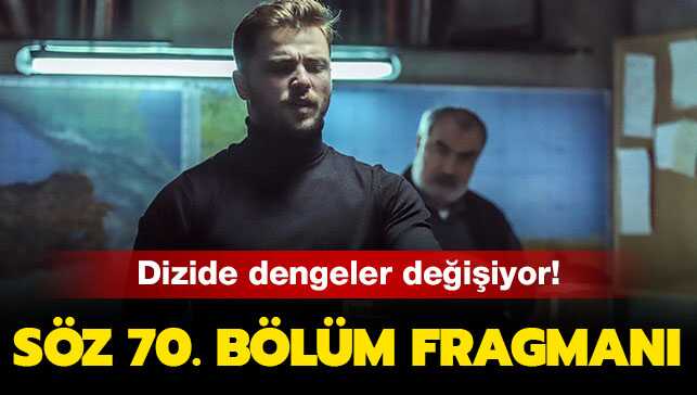 S%C3%B6z+son+b%C3%B6l%C3%BCm+Star+TV’de+izlendi%21;+S%C3%B6z+dizisi+70.+yeni+b%C3%B6l%C3%BCm+fragman%C4%B1+yay%C4%B1nda+m%C4%B1%E2%80%99