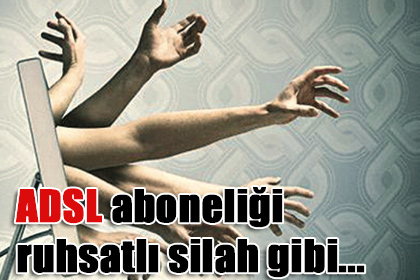 ADSL+aboneli%C4%9Fi+ruhsatl%C4%B1+silah+gibi,+modeme+kesin+%C5%9Fifre+koyun