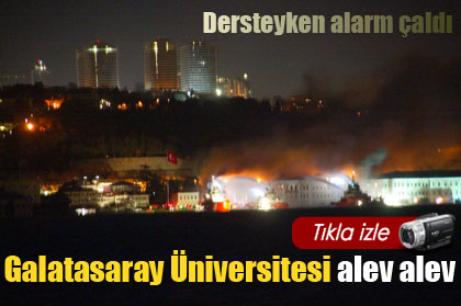 Galatasaray+%C3%BCniversitesi'nde+yang%C4%B1n