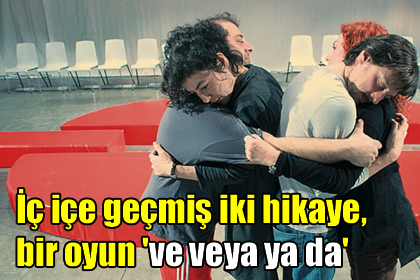 %C4%B0%C3%A7+i%C3%A7e+ge%C3%A7mi%C5%9F+iki+hikaye,+bir+oyun+'ve+veya+ya+da'